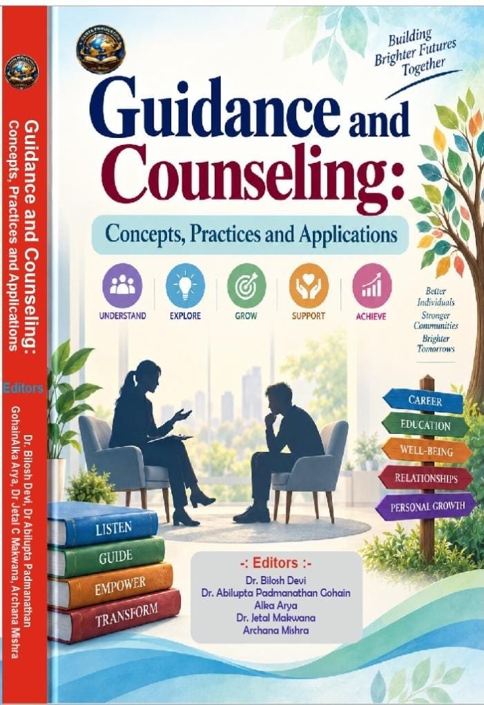 Guidance and Counseling: Concepts, Practices and Applications